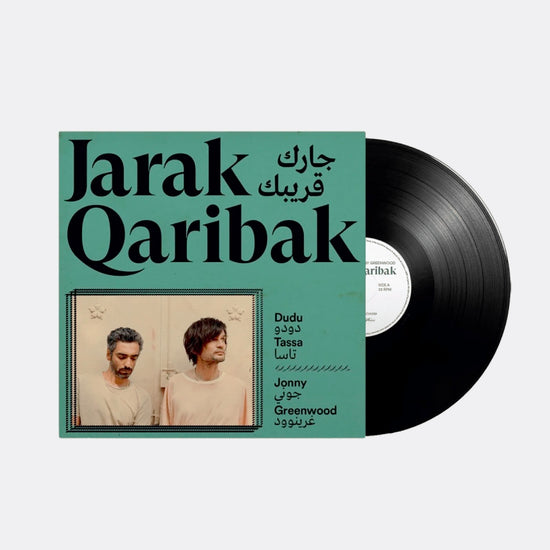 Dudu Tassa & Jonny Greenwood - Jarak Qaribak. LP [180 Gram Heavyweight Black Vinyl]