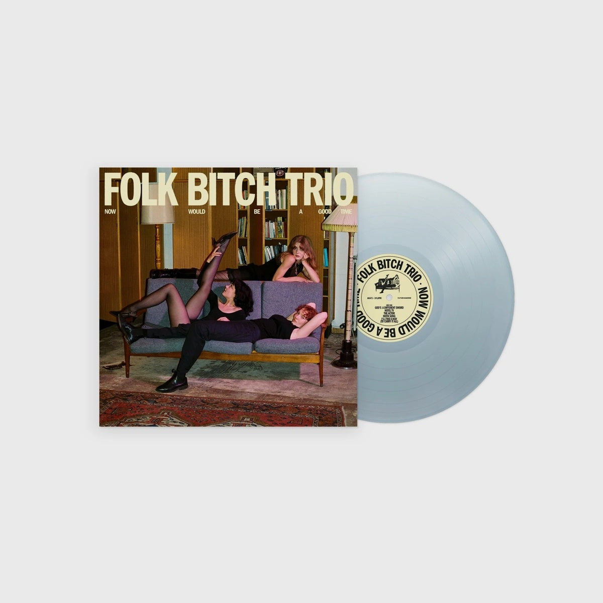 Folk Bitch Trio - Now Would Be A Good Time. LP [Sky Blue Opaque Blue Vinyl]