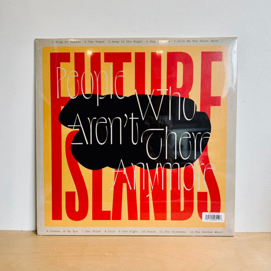 Future Islands - People Who Aren't There Anymore. LP [Indie Exclusive Clear Vinyl Edition]