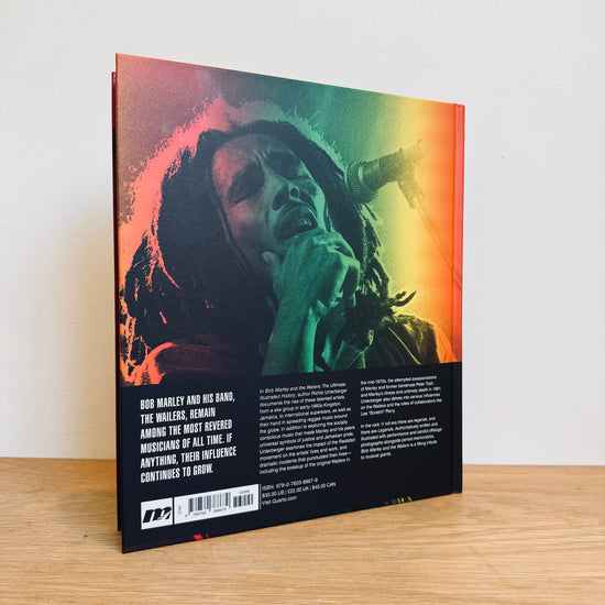 Bob Marley & the Wailers: The Ultimate Illustrated History - Richie Unterberger