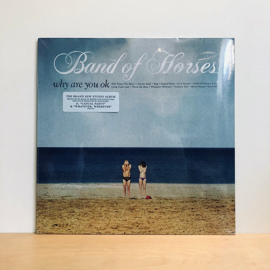 Band Of Horses - Why Are You Ok. LP