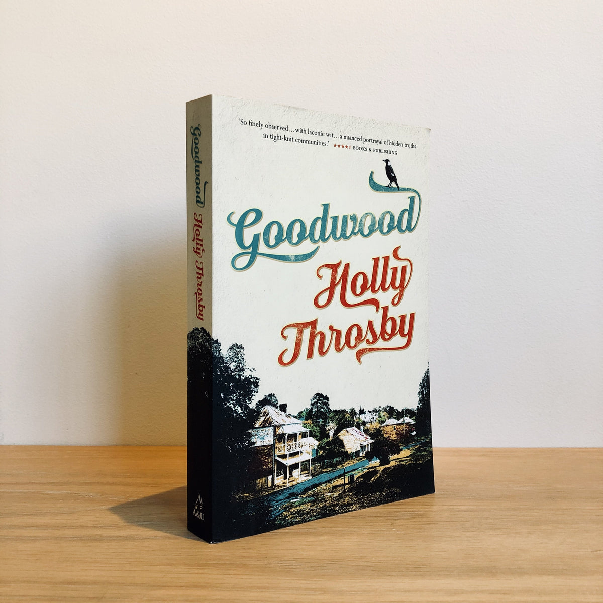 Holly Throsby - Goodwood [Signed Edition]