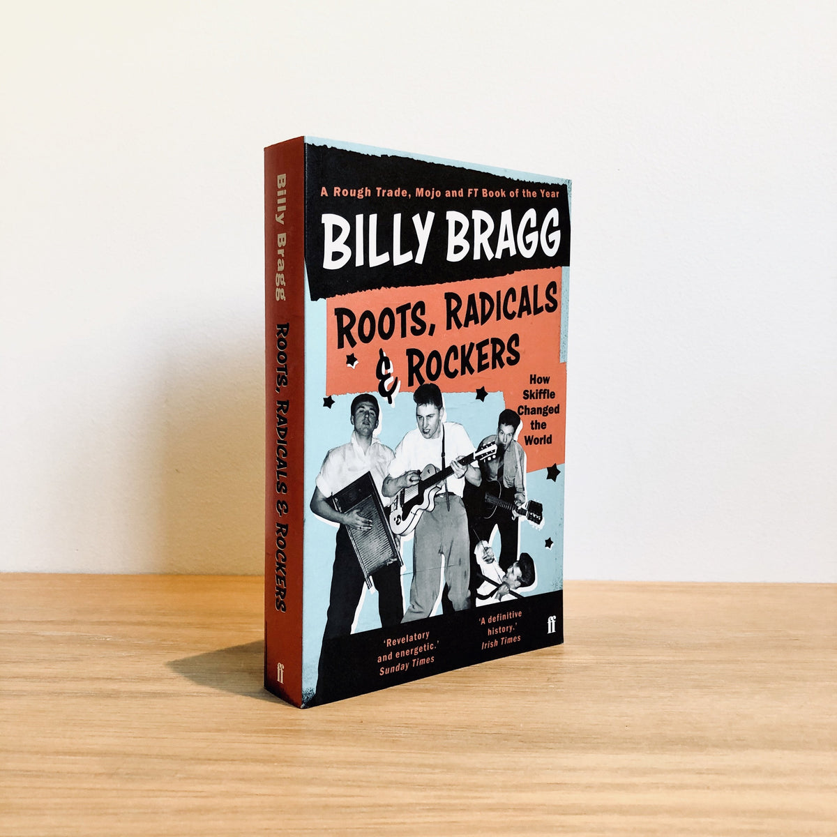 Billy Bragg - Roots, Radicals and Rockers.
