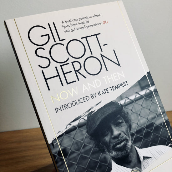 Now And Then By Gil Scott-Heron