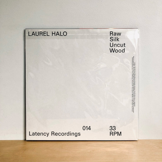 Laurel Halo - Raw Silk Uncut Wood. LP [UK IMPORT]