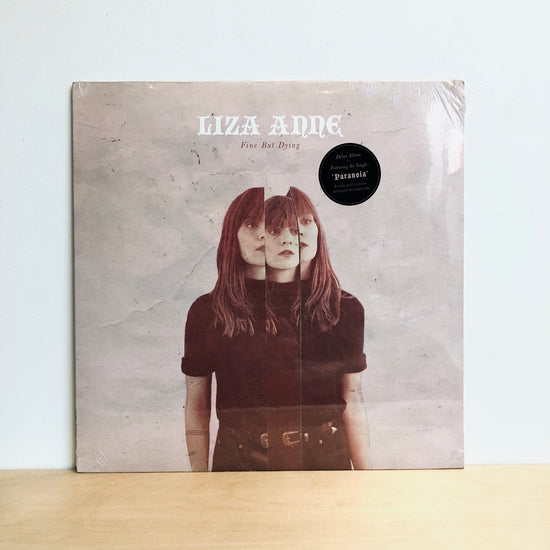 Liza Anne - Fine But Dying. LP