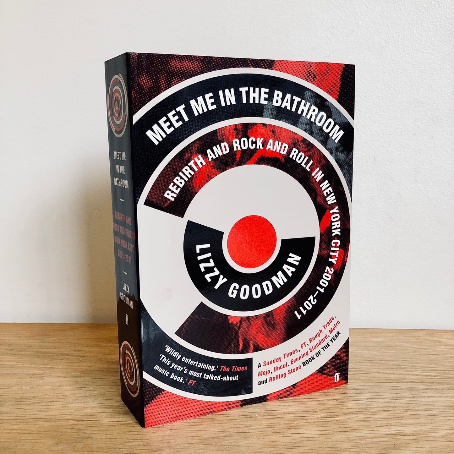 Meet Me in the Bathroom - Lizzy Goodman