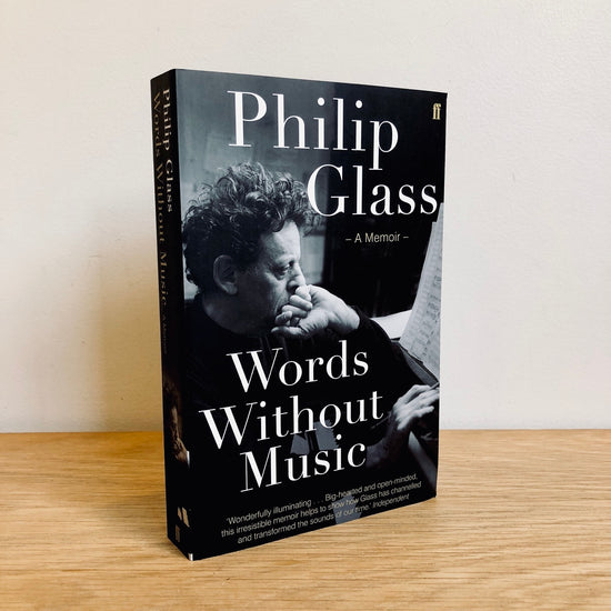 Words Without Music - Philip Glass