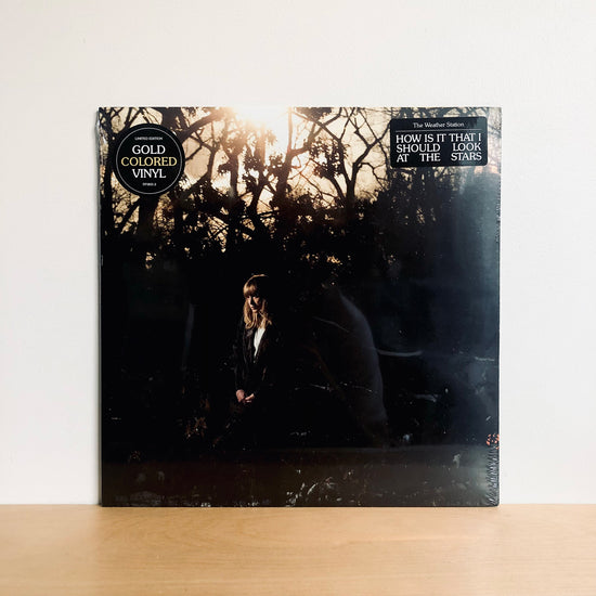 The Weather Station - How Is It That I Should Look At The Stars. LP [Gold Coloured Vinyl]